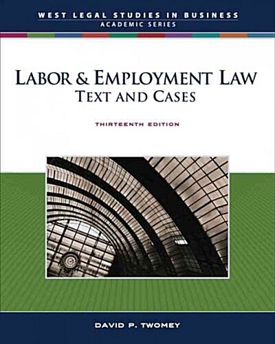 Labor & Employment Law (Hardcover, 13th)