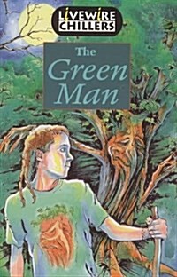 Livewire Chillers: Green Man (Paperback)