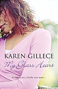 My Glass Heart (Paperback)