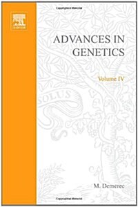 ADVANCES IN GENETICS VOLUME 4 (Paperback)