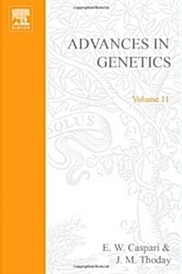 ADVANCES IN GENETICS VOLUME 11 (Paperback)