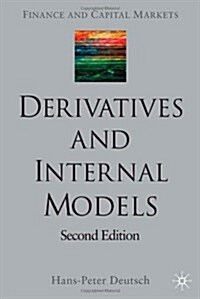 Derivatives and Internal Models (Hardcover, 2nd ed. 2002)