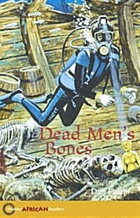 Hodder African Readers: Dead Mens Bones (Paperback)