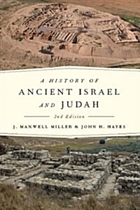 History of Ancient Israel and Judah (Paperback, 2 Rev ed)