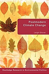 Postmodern Climate Change (Paperback)