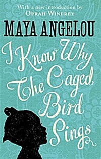 I Know Why The Caged Bird Sings (Hardcover)
