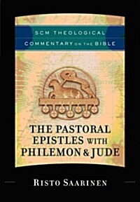 The Pastoral Epistles with Philemon and Jude (Hardcover)