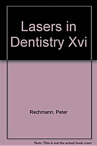 Lasers in Dentistry XVI (Paperback)