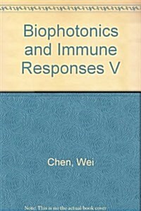Biophotonics and Immune Responses V (Paperback)