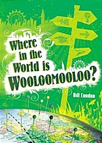 Pocket Worlds Non-Fiction Year 3: Where in the World is Woolloomooloo? (Paperback)