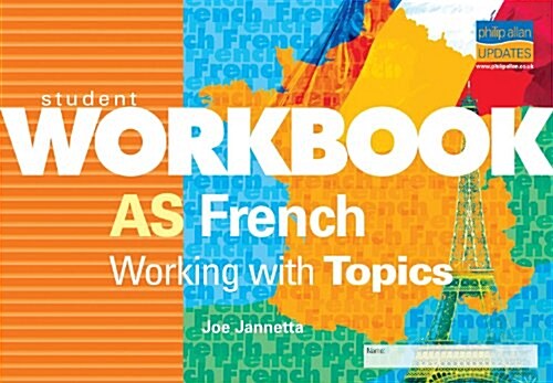 AS French : Working with Topics 2 (Paperback)