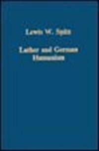 Luther and German Humanism (Hardcover)