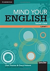 Mind your English Level 1 Teachers Book Italian edition (Paperback)