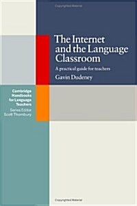 [중고] The Internet and the Language Classroom (Paperback)