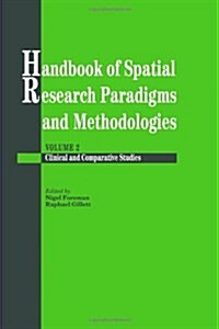 [중고] Handbook of Spatial Research Paradigms and Methodologies (Hardcover)