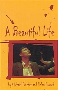 A Beautiful Life (Paperback)