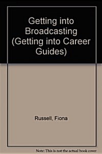 [중고] Getting into Broadcasting (Paperback)