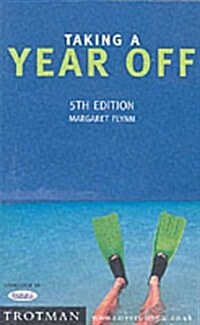Taking a Year off (Paperback, 5 Rev ed)