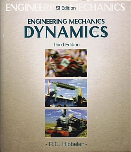 Engineering Mechanics : Dynamics SI and Study Pack (Paperback, 3 Rev ed)