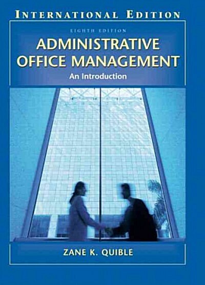 Administrative Office Management : An Introduction (Paperback, 8 International ed)