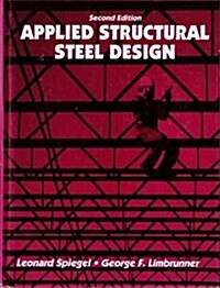 Applied Structural Steel Design (Hardcover)