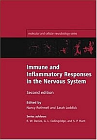 Immune and Inflammatory Responses in the Nervous System (Hardcover, 2 Revised edition)