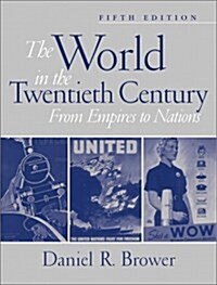 The World in the Twentieth Century : From Empires to Nations (Paperback, 5 Rev ed)