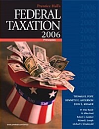Prentice Halls Federal Taxation 2006 : Principles (Hardcover, 19 Rev ed)