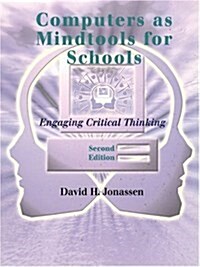 Computers Mindtools Schools : Engaging Critical Thinking (Paperback, 2 Rev ed)