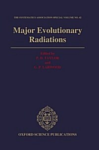 Major Evolutionary Radiations (Hardcover)