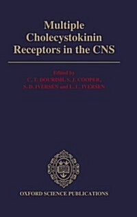 Multiple Cholecystokinin Receptors in the CNS (Hardcover)