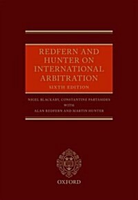 Redfern and Hunter on International Arbitration (Hardcover)