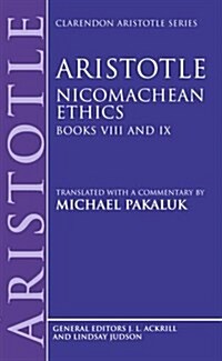 Aristotle: Nicomachean Ethics, Books VIII and IX (Hardcover)