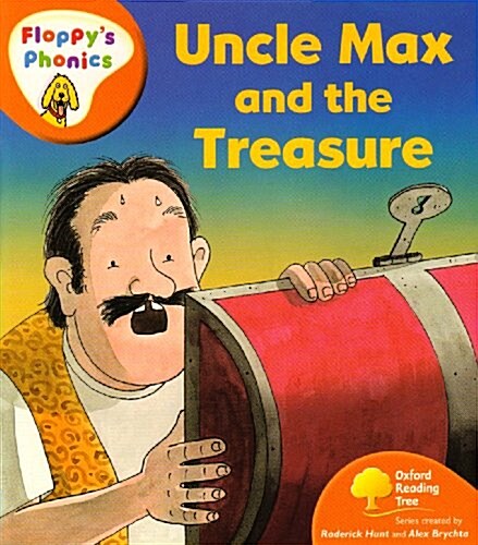 [중고] Oxford Reading Tree: Level 6: Floppy‘s Phonics: Uncle Max and the Treasure (Paperback)