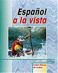 Espanol a La Vista (Paperback)