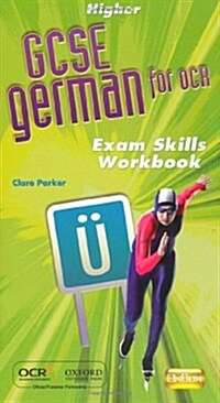 OCR GCSE German Higher Exam Skills Workbook Pack (Package)