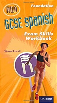 GCSE Spanish for AQA Exam Skills Workbook Foundation (Package)