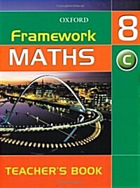 Framework Maths: Year 8 Core Teachers Book (Paperback)