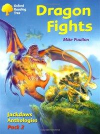 Oxford Reading Tree: Levels 8-11: Jackdaws: Pack 2: Dragon Fights (Paperback)