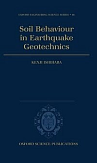 Soil Behaviour in Earthquake Geotechnics (Hardcover)