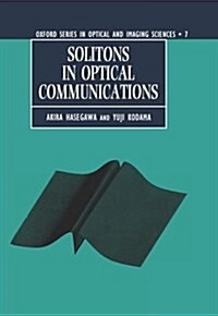 Solitons in Optical Communications (Hardcover)