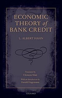 Economic Theory of Bank Credit (Hardcover)