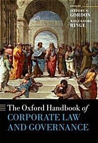 The Oxford Handbook of Corporate Law and Governance (Hardcover)