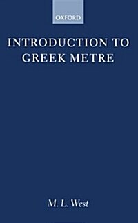 Introduction to Greek Metre (Paperback)