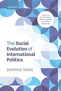 The Social Evolution of International Politics (Paperback)