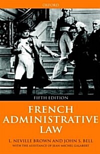 French Administrative Law (Hardcover, 5 Revised edition)