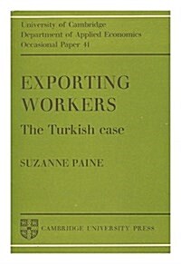 Exporting Workers:Turkish Ce (Paperback)