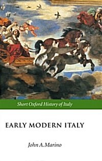 Early Modern Italy : 1550-1796 (Hardcover)