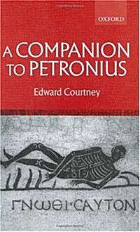 A Companion to Petronius (Hardcover)