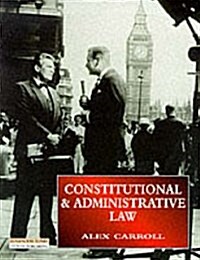 Constitutional and Administrative Law - : Foundations in Law Series (Paperback)